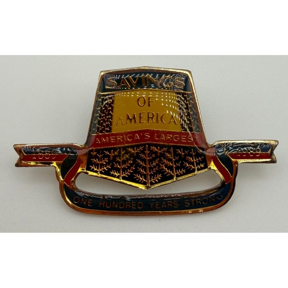 Vintage Savings‎ of America 100 Years Strong Centennial Pin 1889-1989 Milestone